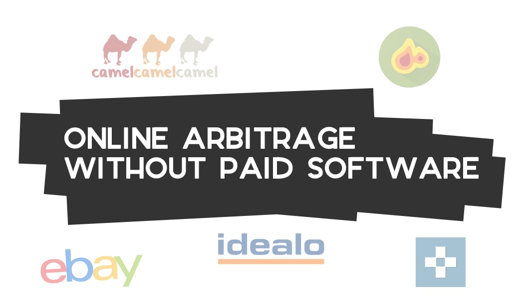 Online Arbitrage Without Paid Software