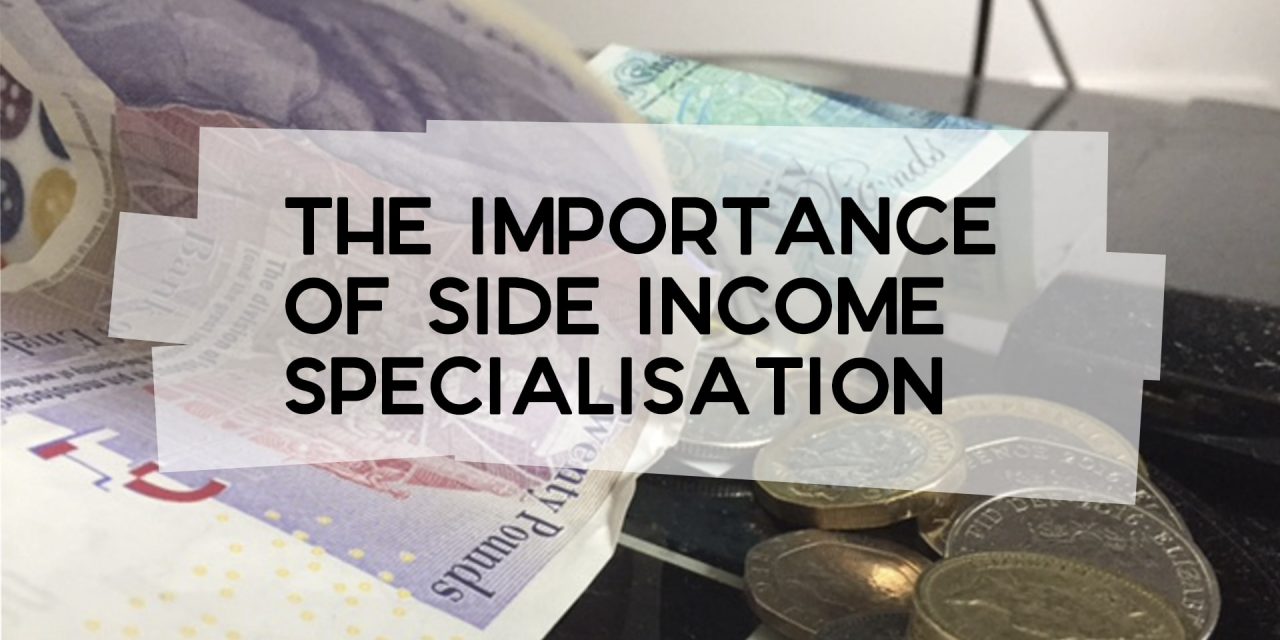 The Importance of Side Income Specialisation
