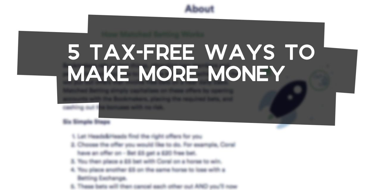 5 Ways to Make More Tax-Free Money