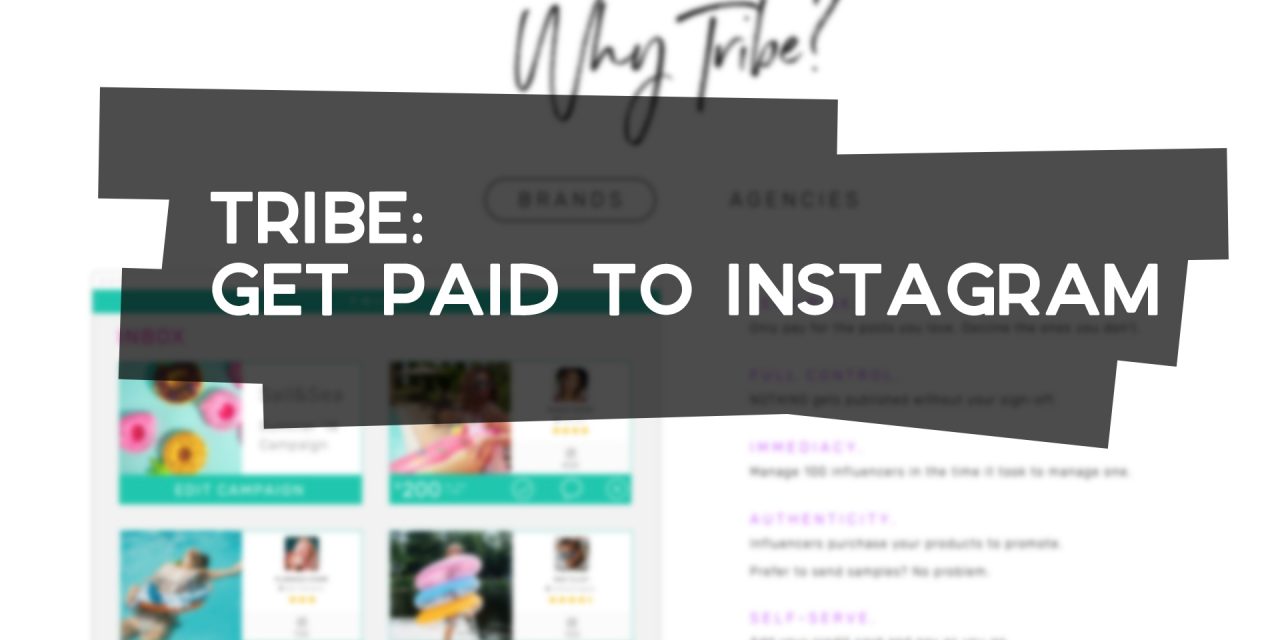 Tribe: Get Paid to Instagram