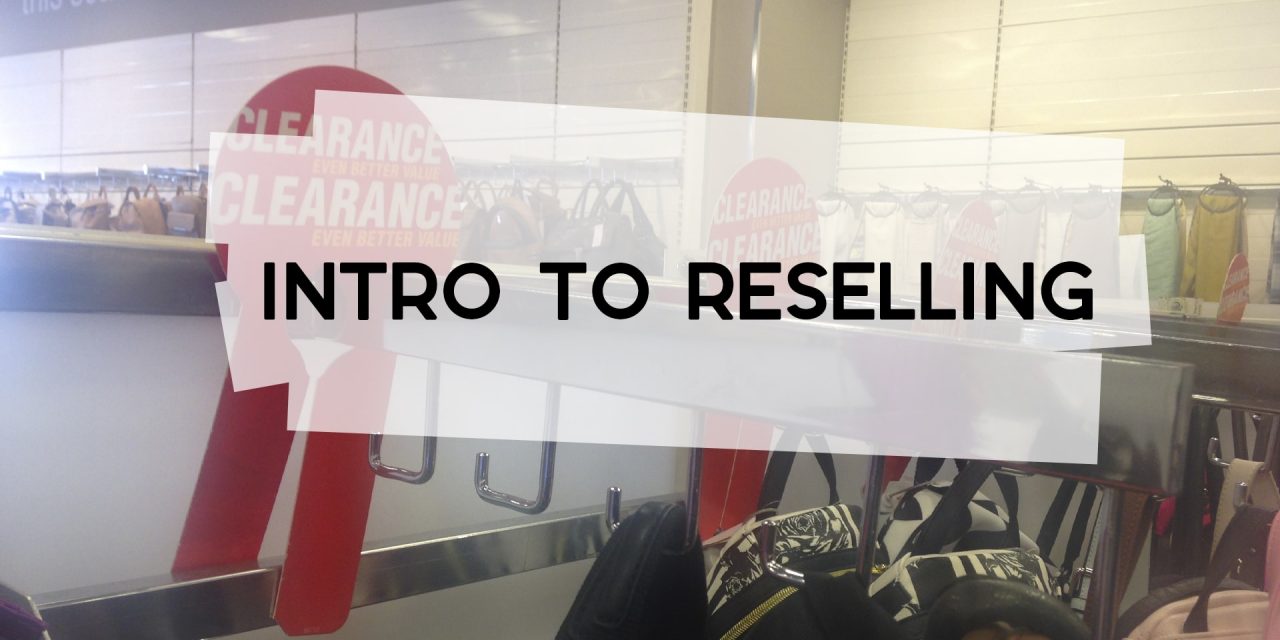 Intro to Reselling