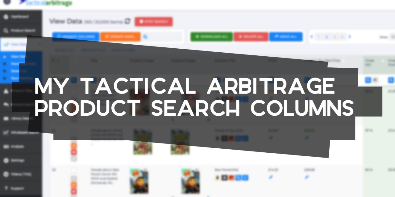 My Tactical Arbitrage Search Result Columns