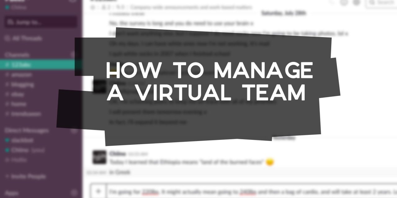 How to Manage a Virtual Team Effectively