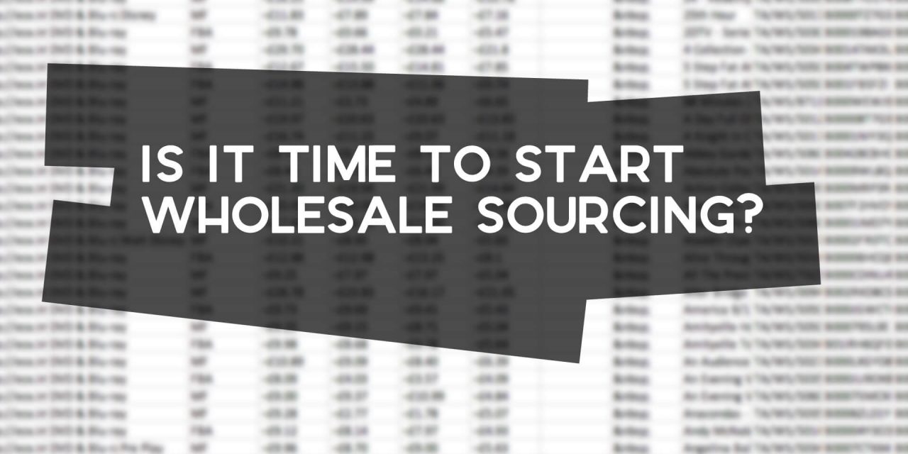 Is it Time to Start Wholesale Sourcing for Amazon FBA?