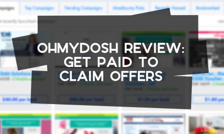 OhMyDosh Review: Get Paid to Claim Offers