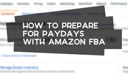 How to Prepare for Paydays on Amazon FBA