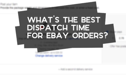 What’s the Best Dispatch Time for eBay Orders?