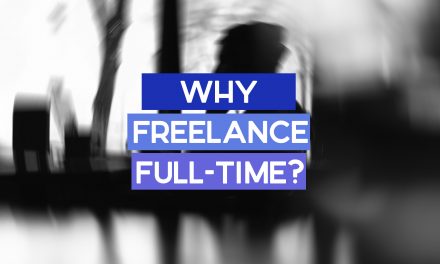 9 Reasons Not to Freelance Full-Time