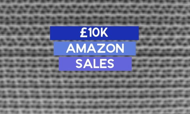 How I Had My First £10k Month on Amazon FBA